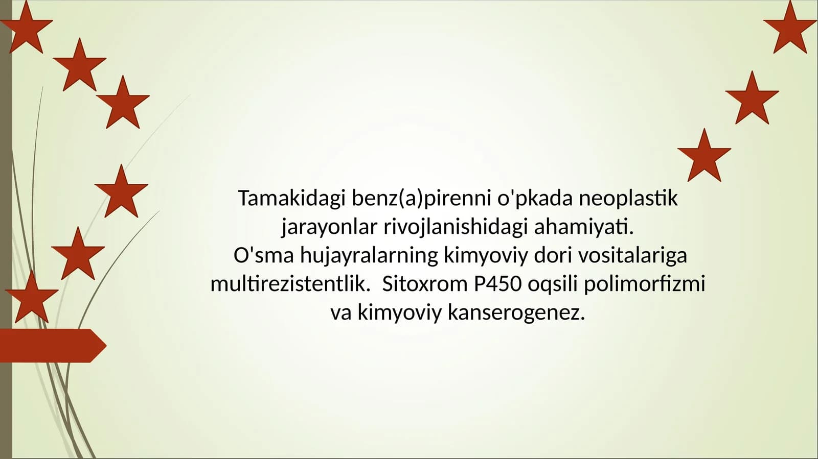 Tamakidagi benz(a)pirenni o'pkada neoplastik jarayonlar rivojlanishidagi ahamiyati