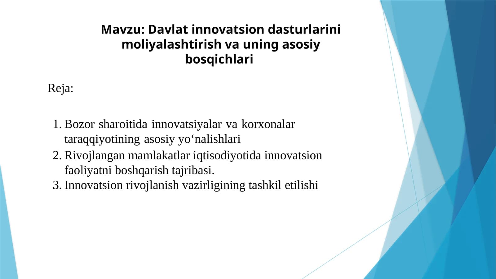 Davlat innovatsion dasturlarini moliyalashtirish va uning asosiy bosqichlari.