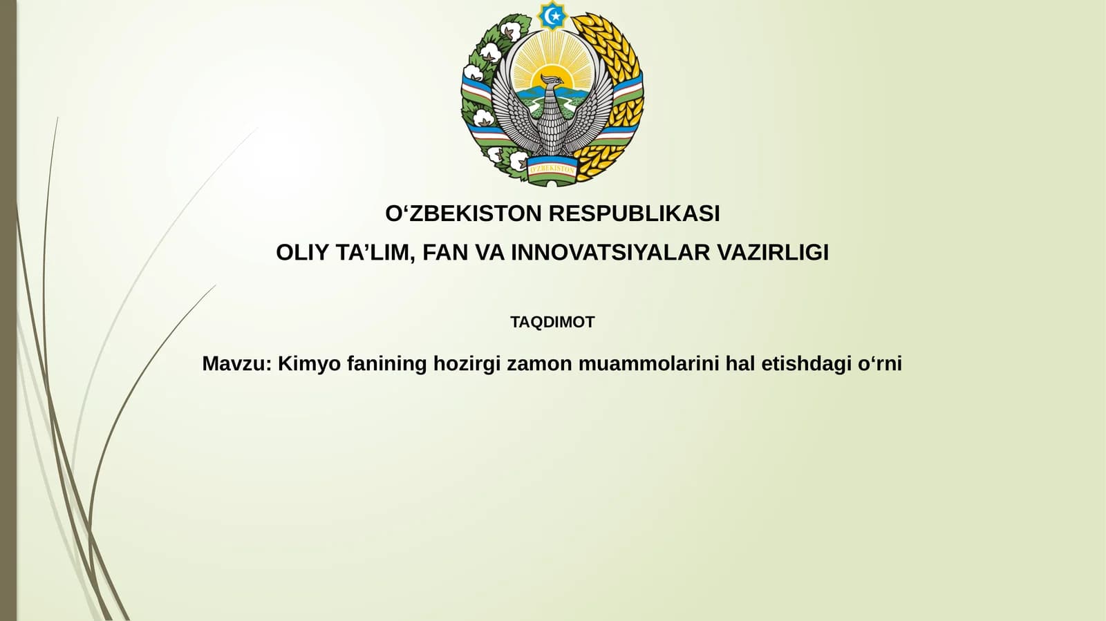 Kimyofanining hozirgizamon muammolarini hal etishdagi oʻrni