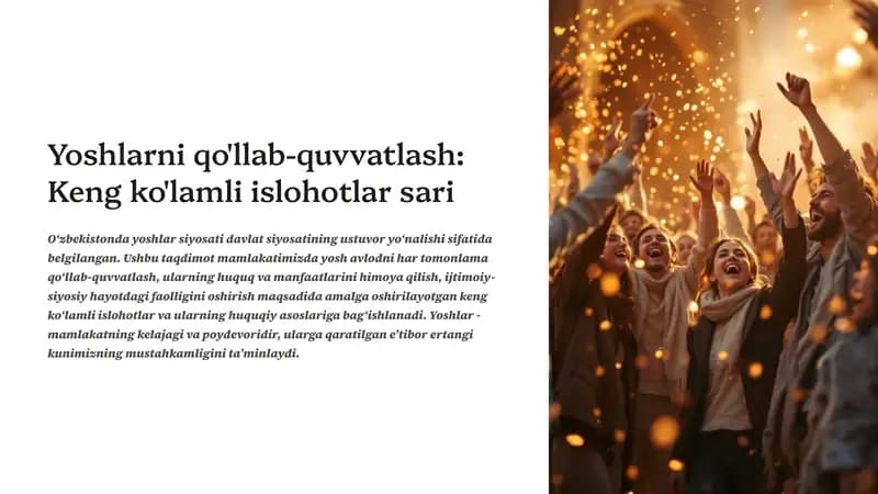 Yoshlarni qo'llab-quvvatlash: Keng ko'lamli islohotlar
