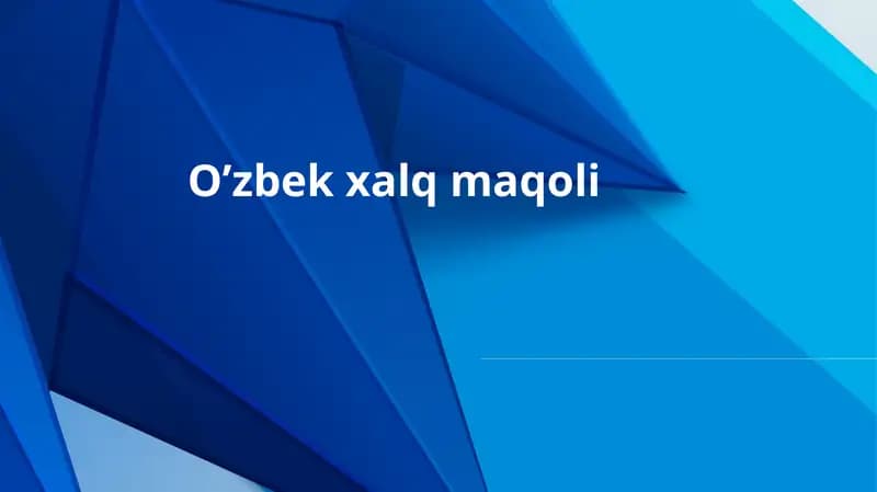 O’zbek xalq maqoli