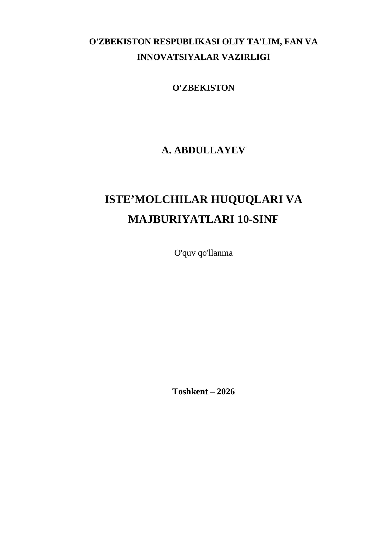ISTE’MOLCHILAR HUQUQLARI VA MAJBURIYATLARI 10-SINF