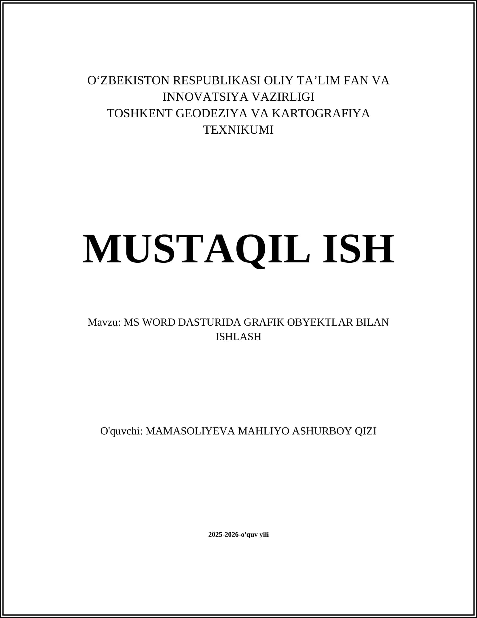 MS WORD DASTURIDA GRAFIK OBYEKTLAR BILAN ISHLASH