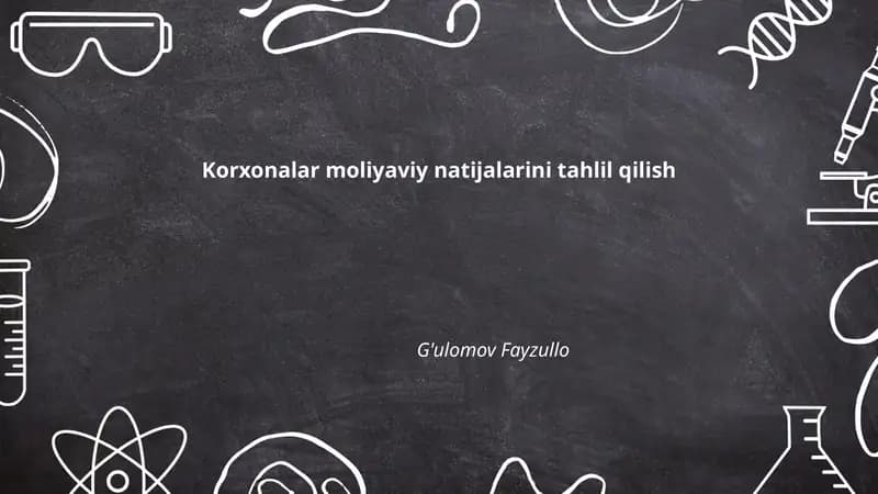 Moliyaviy hisobotlarni tahlil qilish prinsiplari