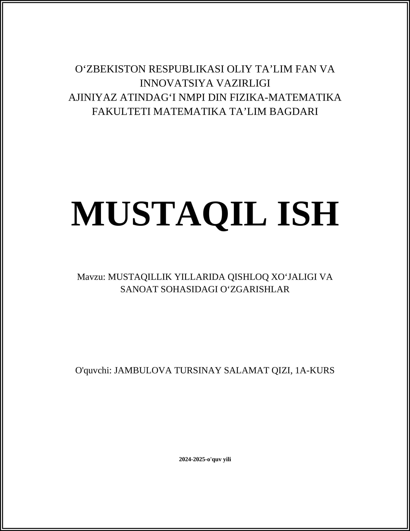 MUSTAQILLIK YILLARIDA QISHLOQ XOʻJALIGI VA SANOAT SOHASIDAGI OʻZGARISHLAR