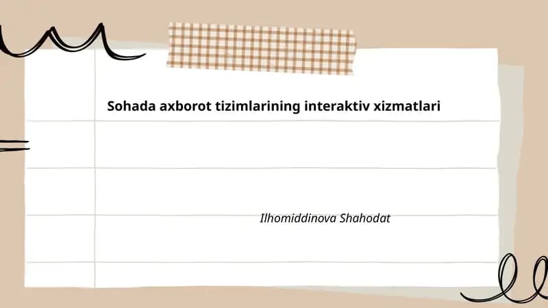 Sohada axborot tizimlarining interaktiv xizmatlari