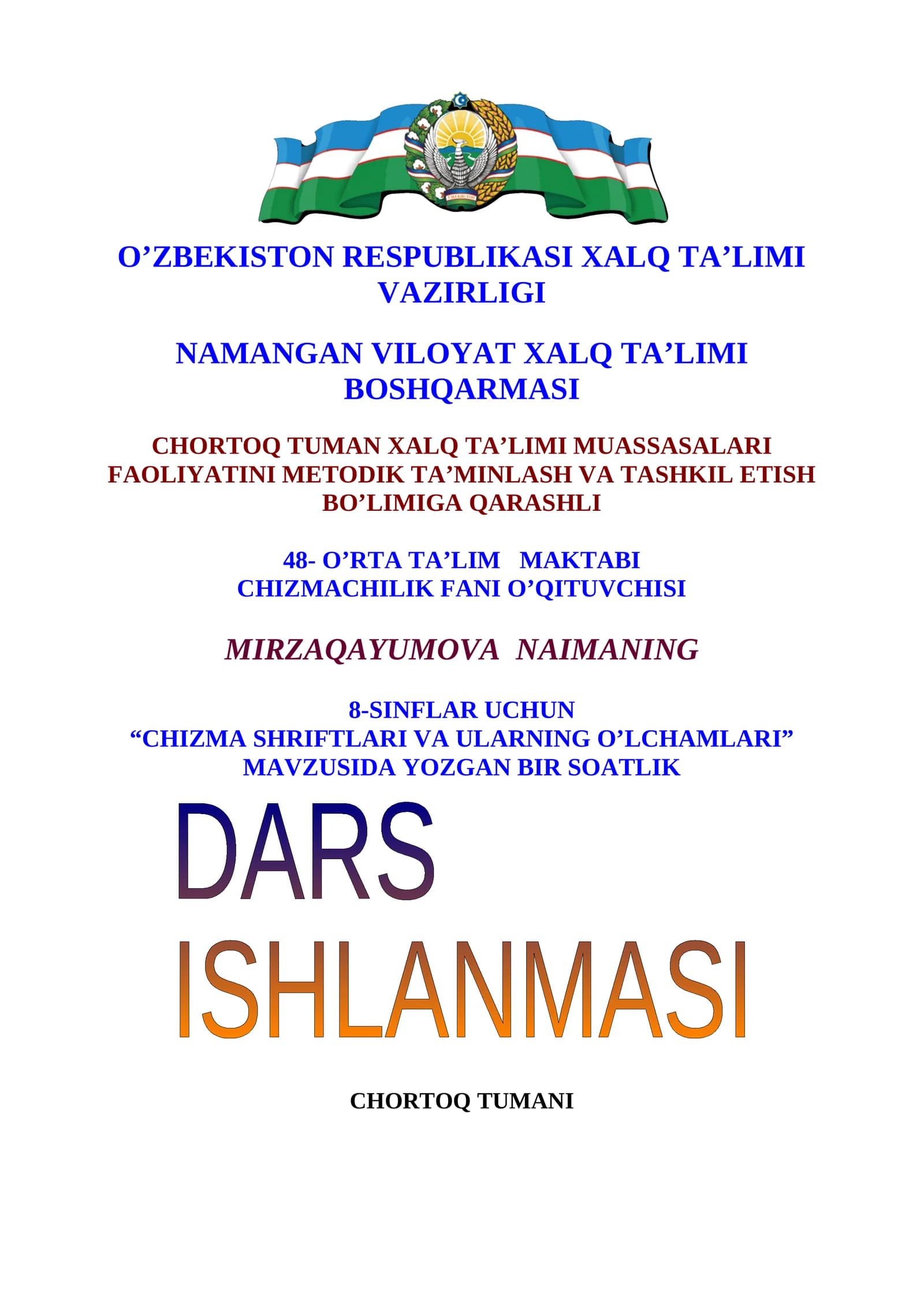 8-sinf Chizmachilik Chizma shriftlari va ularning o'lchamlari dars ishlanma