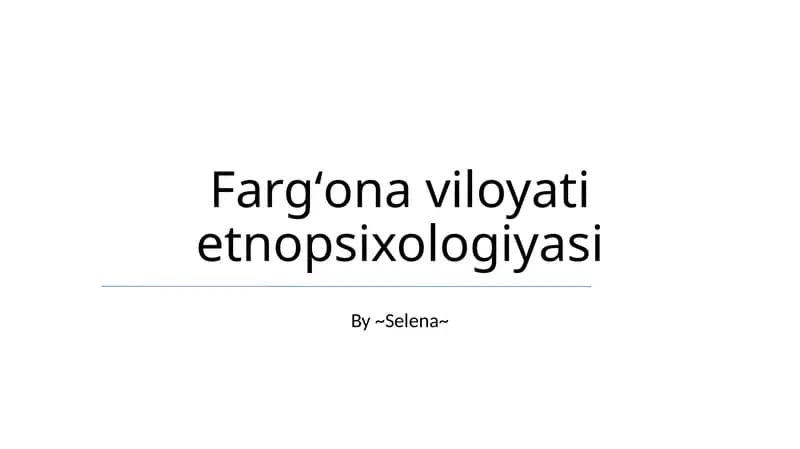 Fargʻona viloyati etnopsixologiyasi