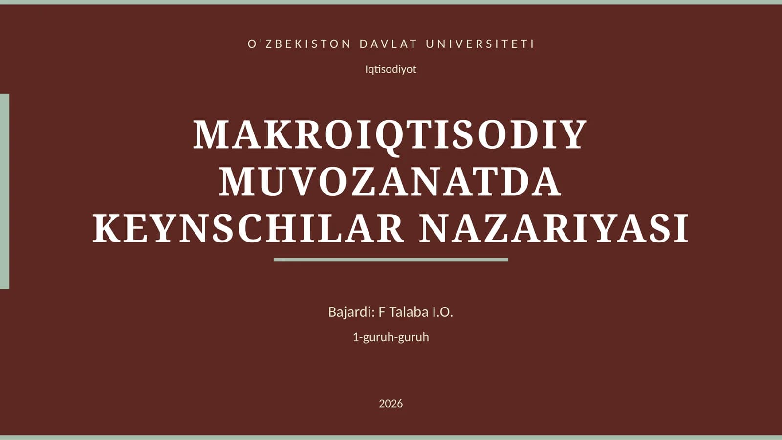 MAKROIQTISODIY MUVOZANATDA KEYNSCHILAR NAZARIYASI