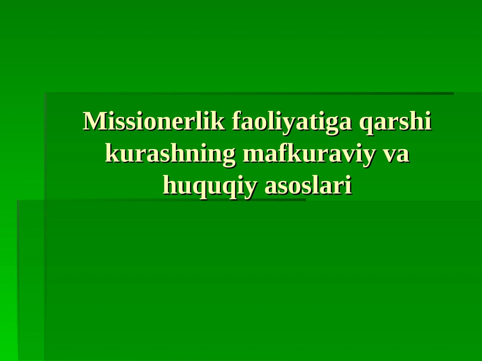 O’zbekistonda faoliyat olib borayotgan diniy konfessiyalar