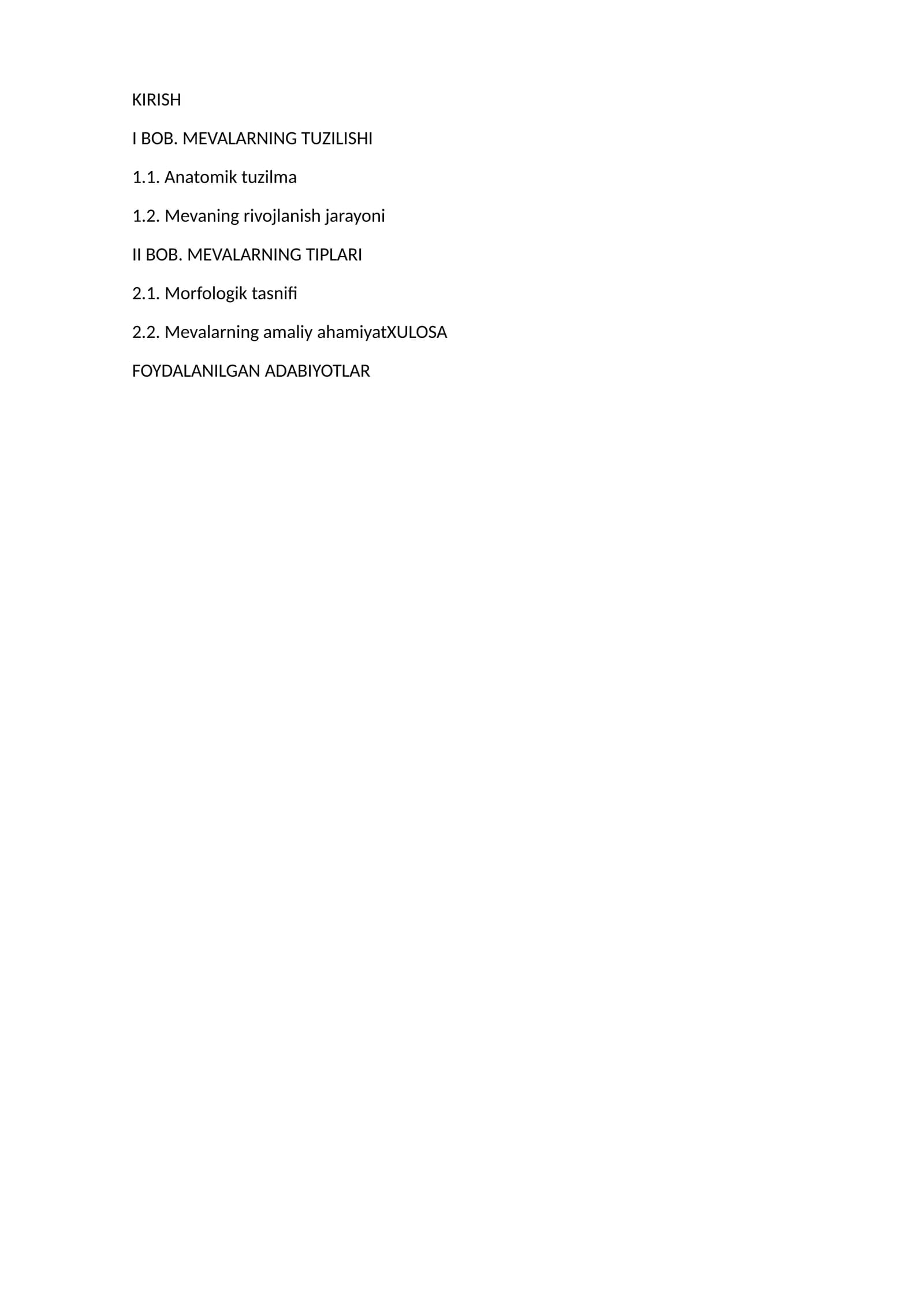 Mevalarning tuzilishi va tiplari