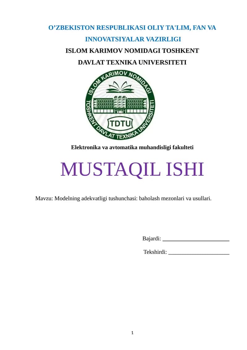 Modelning adekvatligi tushunchasi: baholash mezonlari va usullari