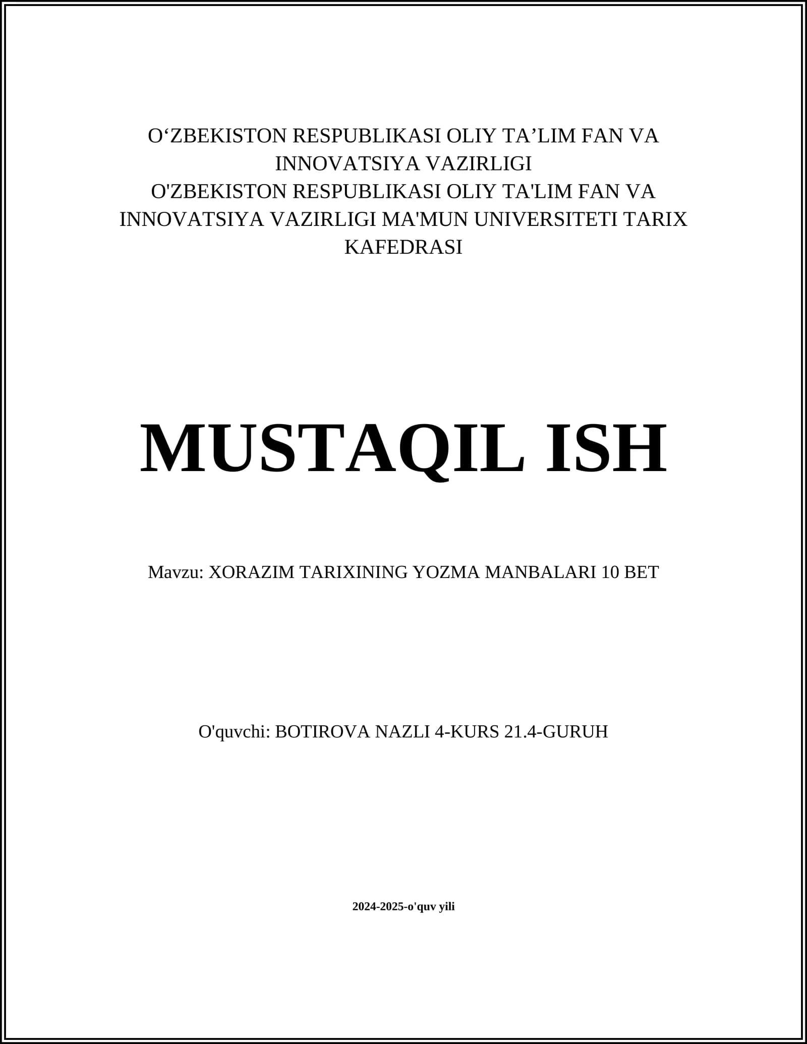 XORAZIM TARIXINING YOZMA MANBALARI