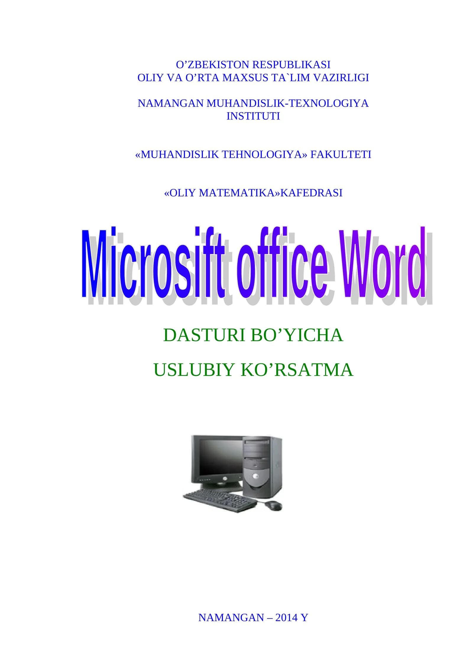 Uslubiy ko’rsatma kasb-hunar kollejlari va akademik litseylarda ta`lim