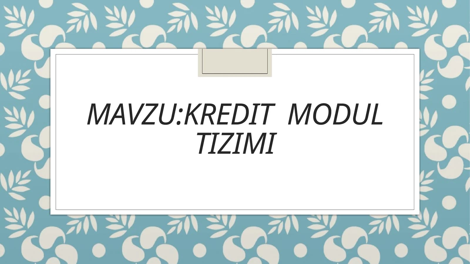 Kredit modul Tizimi
