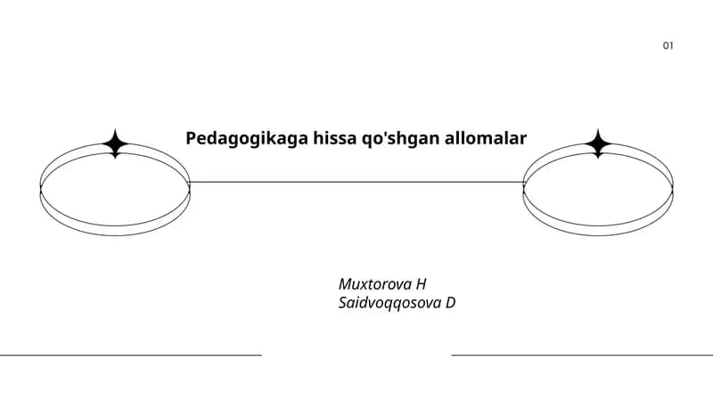 Pedagogikaga hissa qo'shgan allomalar