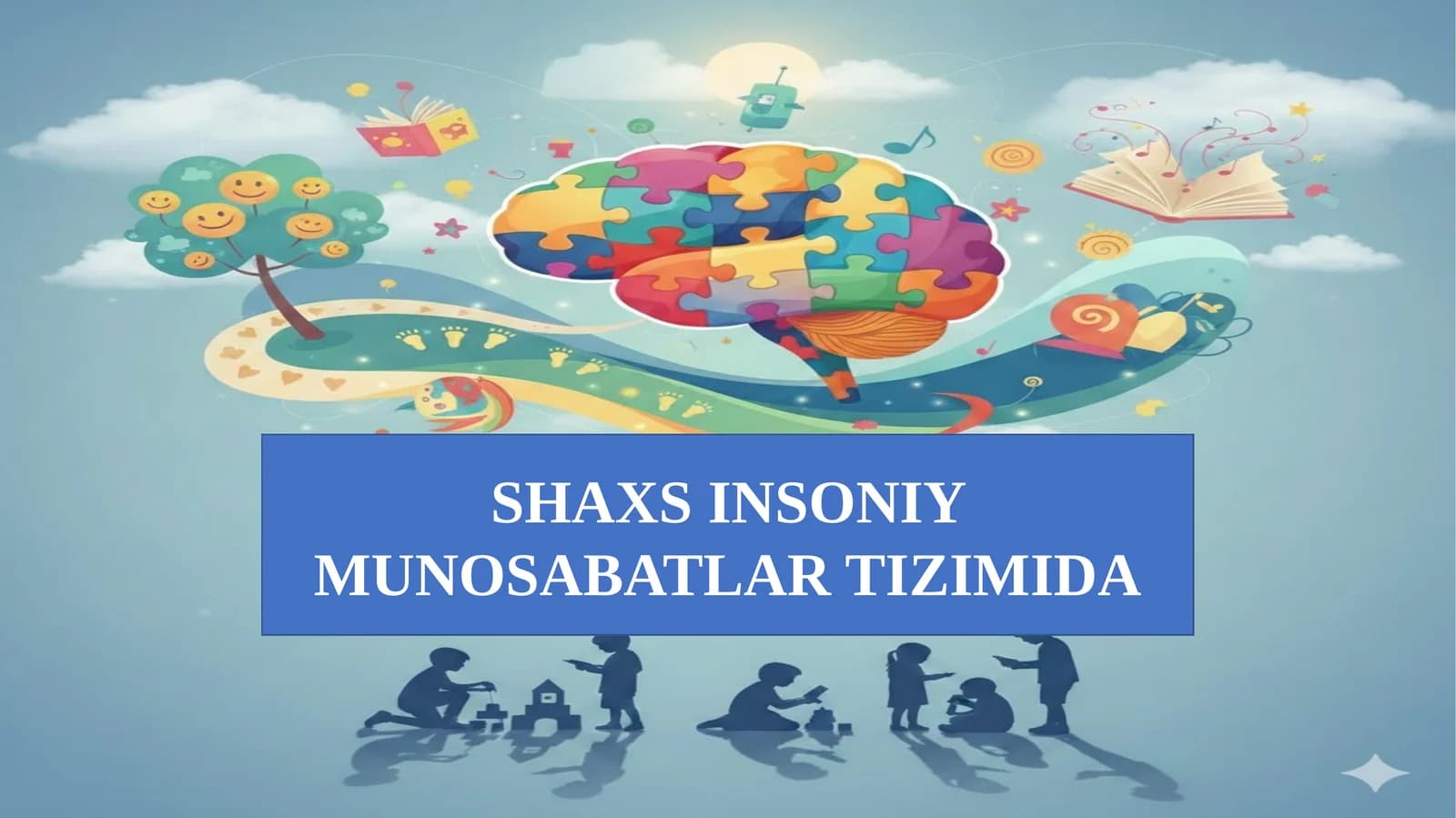 SHAXS INSONIY MUNOSABATLAR TIZIMIDA