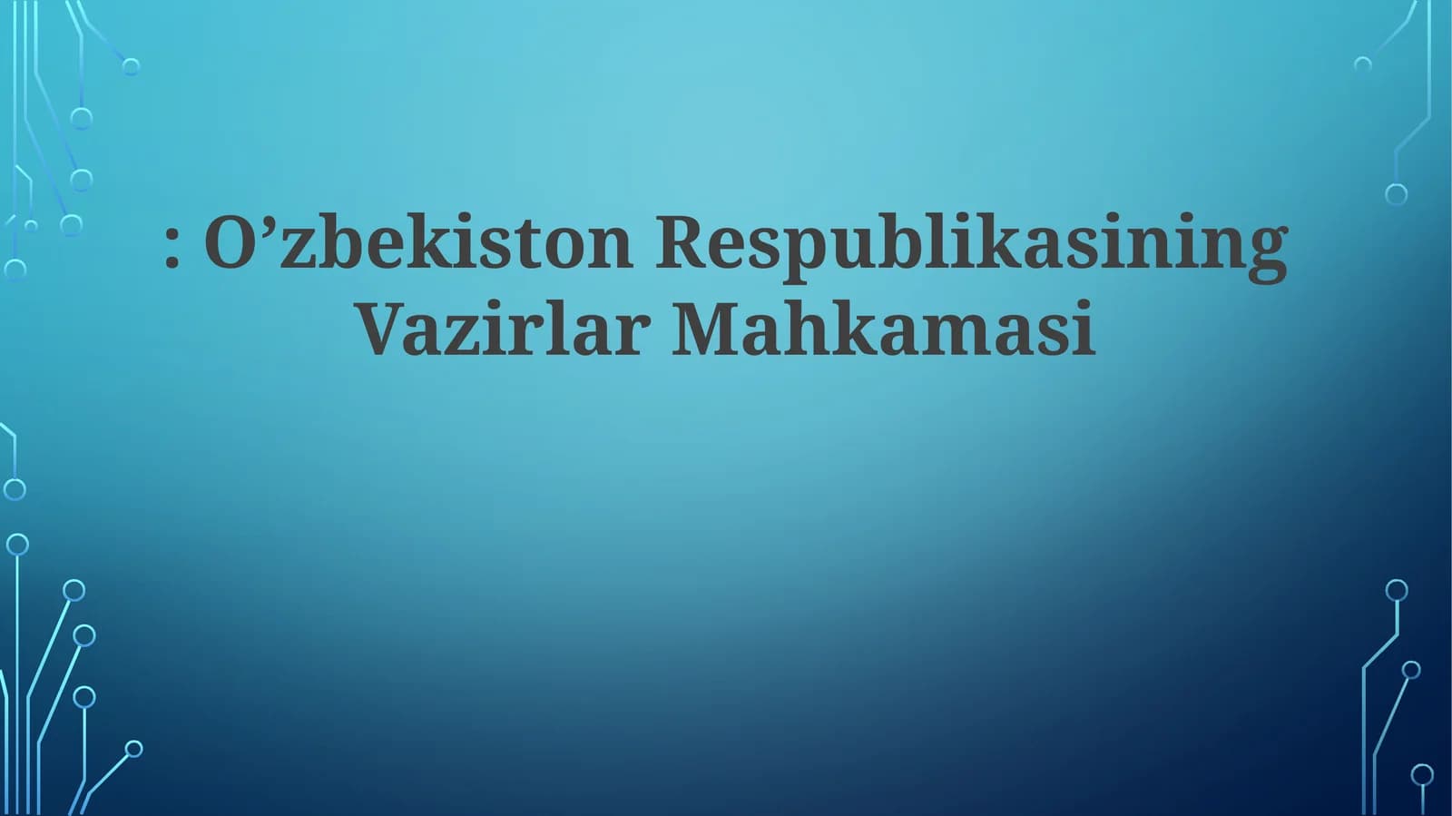 Vazirlar Mahkamasini Shakllantirish Tartibi