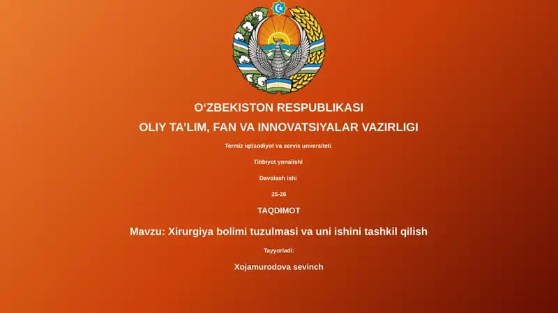 Xirurgiya bolimi tuzulmasi va uni ishini tashkil qilish