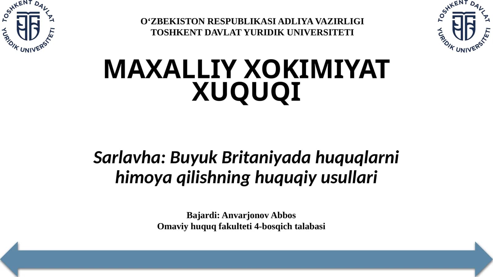 Buyuk Britaniyadagi huquqlarni himoya qilishning huquqiy usullari