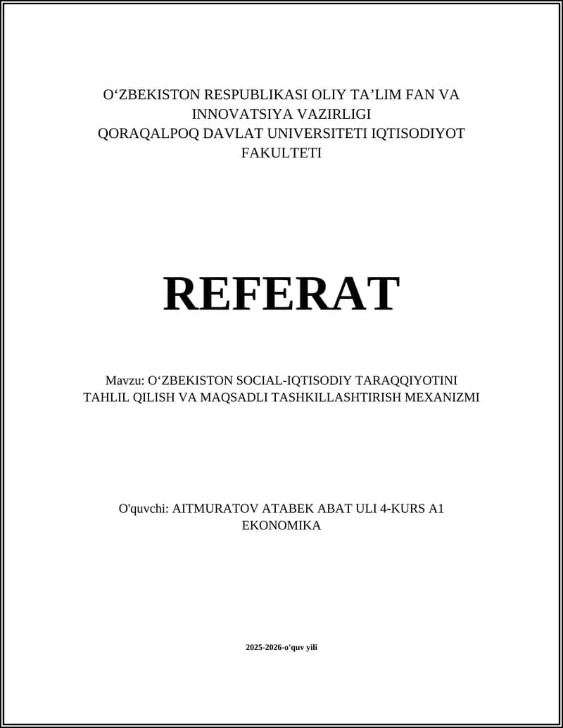 OʻZBEKISTON SOCIAL-IQTISODIY TARAQQIYOTINI TAHLIL QILISH VA MAQSADLI TASHKILLASHTIRISH MEXANIZMI