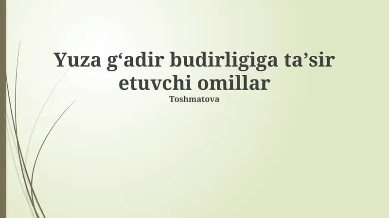 Teri gʻadir-budurligiga taʼsir etuvchi omillar