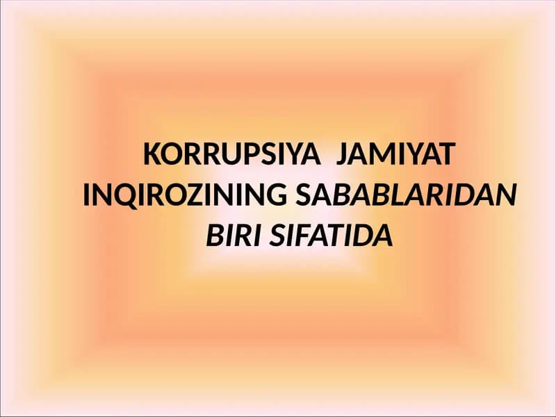 Korrupsiya jamiyat inqirozining sabablari