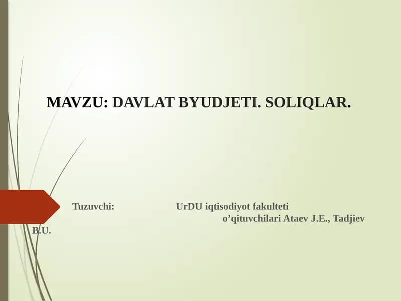 DAVLAT BYUDJETI. SOLIQLAR