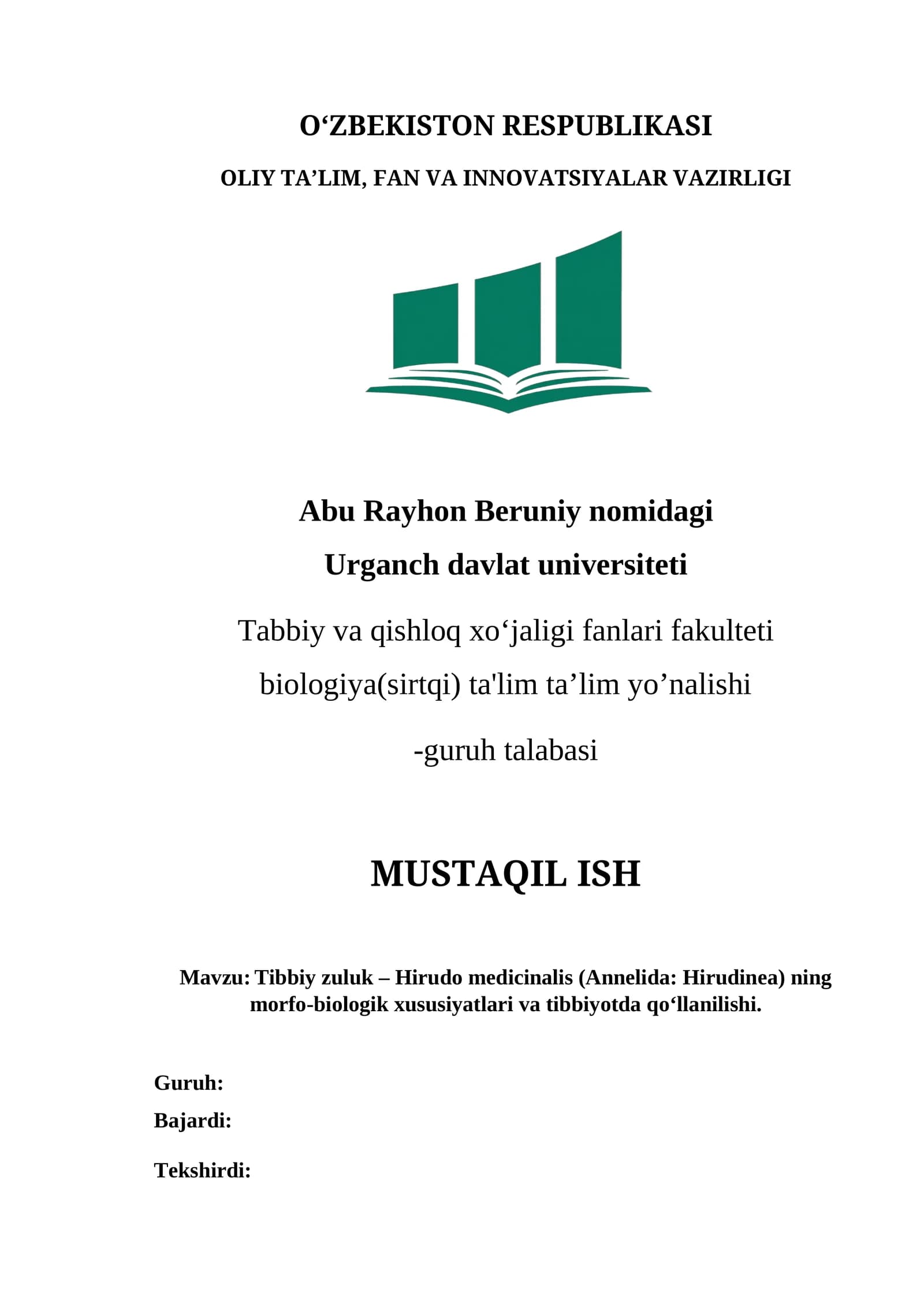 Tibbiy zuluk – Hirudo medicinalis (Annelida: Hirudinea) ning morfo-biologik xususiyatlari va tibbiyotda qo‘llanilishi