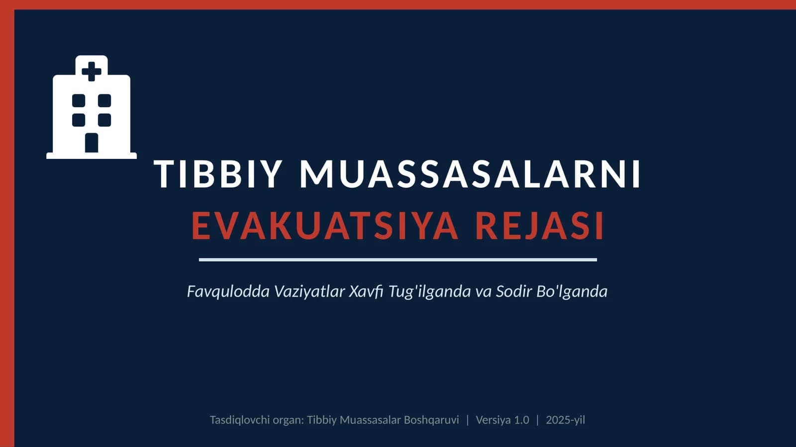 Favqulodda vaziyatlar xavfi tug'ilganda va sodir bo'lganda
tibbiy muassasalarni evaku