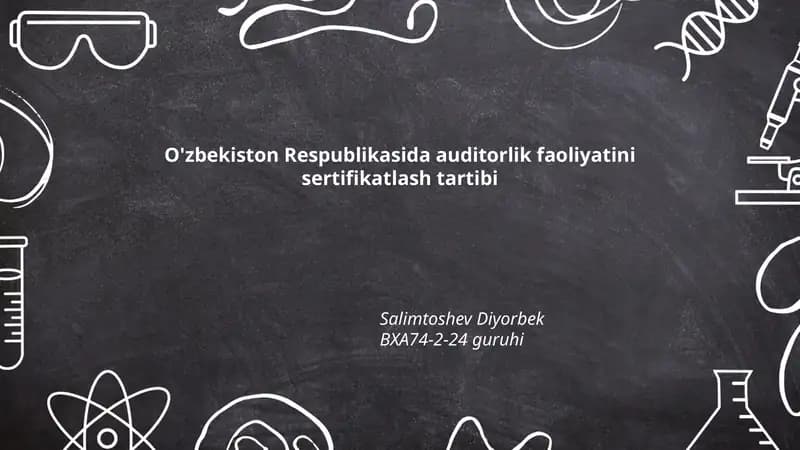 O'zbekiston Respublikasida auditorlik faoliyatini sertifikatlash tartibi