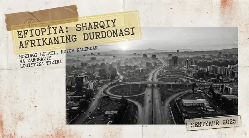 Efiopiya Sharqiy Afrikaning Durdonasi