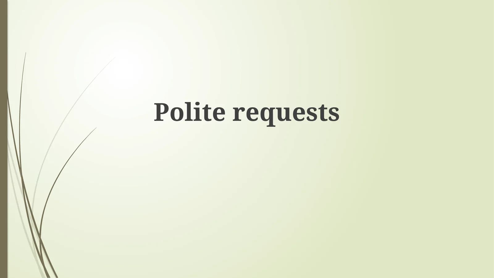 Understanding Polite Requests: Definition, Purpose, and Strategies