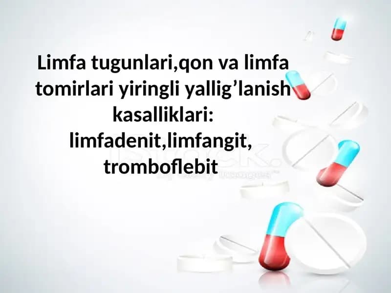 Limfatomirlariningyallig‘lanishi
