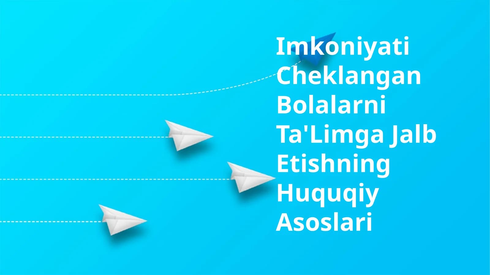 Imkoniyati Cheklangan Bolalarni Ta'Limga Jalb Etishning Huquqiy Asoslari