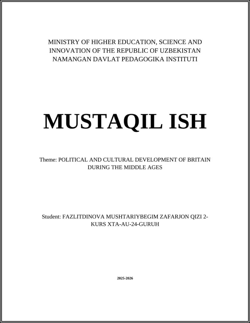 Political and Cultural Development of Britain During the Middle Ages