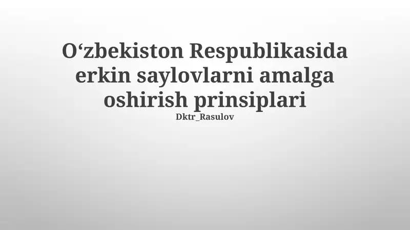 Erkin saylovlarni amalga oshirish prinsiplari