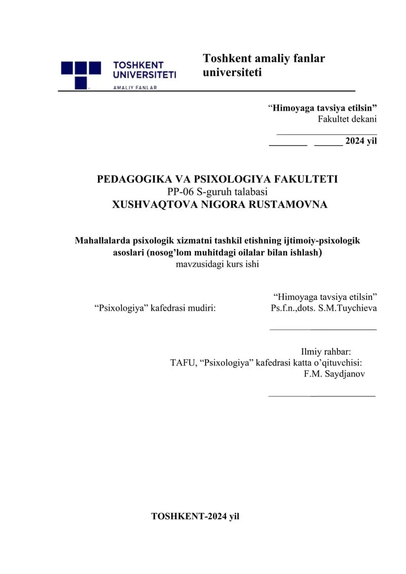 Mahallalarda psixologik xizmatni tashkil etishning ijtimoiy-psixologik asoslari (nosog’lom muhitdagi oilalar bilan ishlash).docx