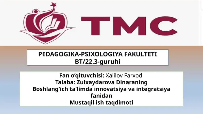 Boshlangʻicha taʼlimda innovatsiya va integratsiya fanidan