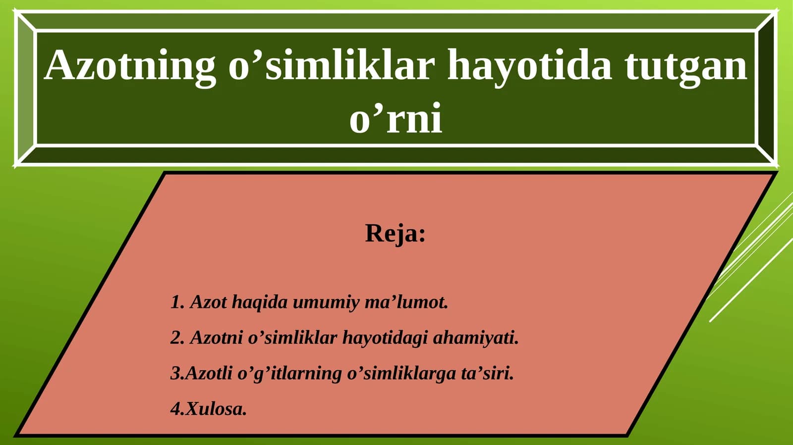 Azotning o’simliklar hayotida tutgan o’rni