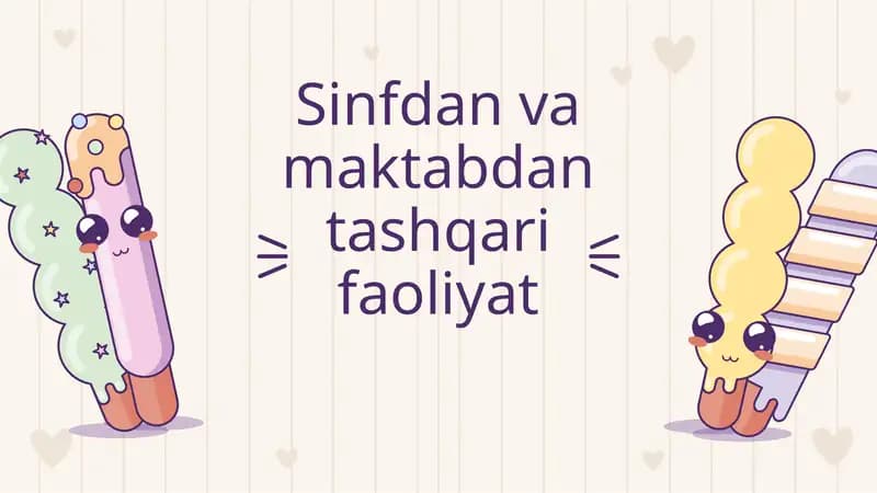 Sinfdan va maktabdan tashqarifa o'liyat