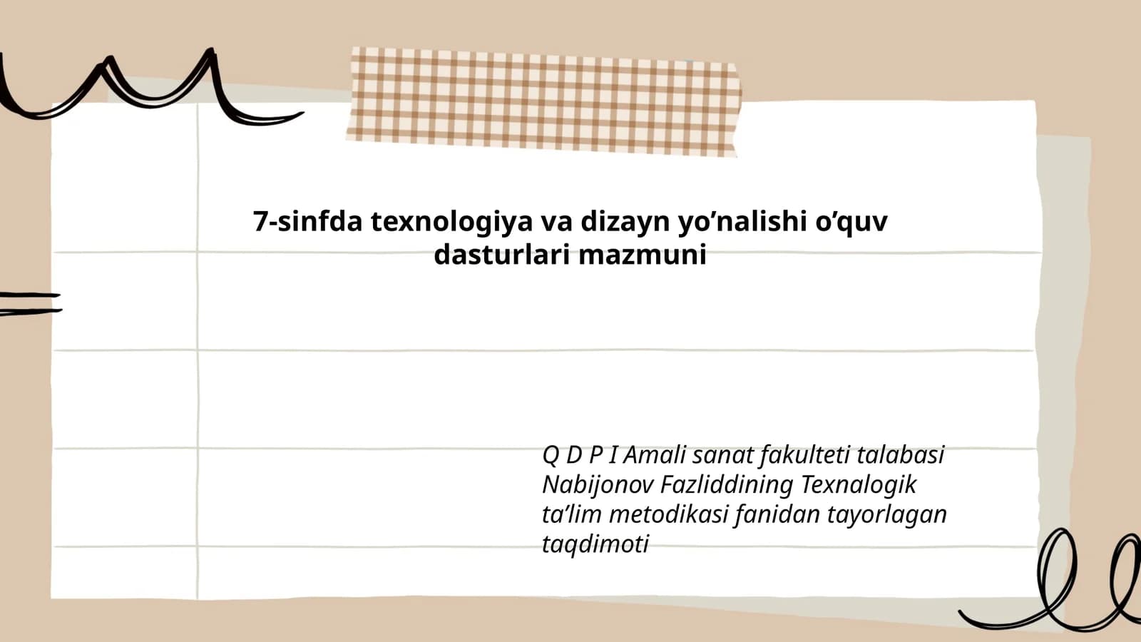 7-sinfda texnologiya va dizayn yo’nalishi o’quv dasturlari mazmuni