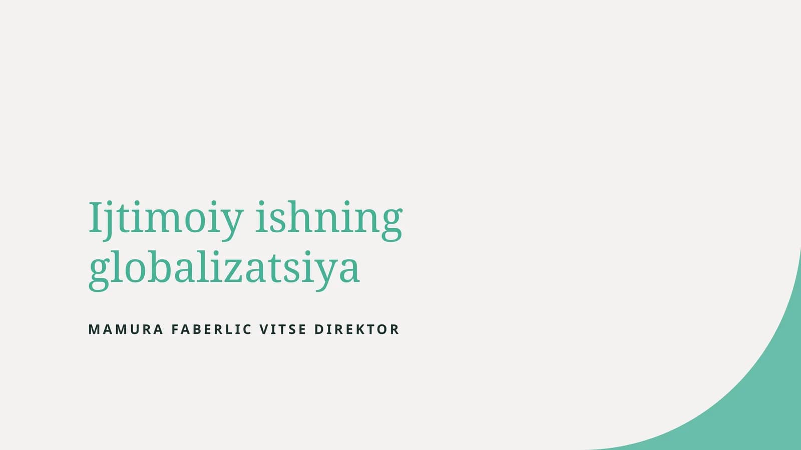 Globalizatsiya va ijtimoiy ish: Asosiy tushunchalar va ta'sirlar