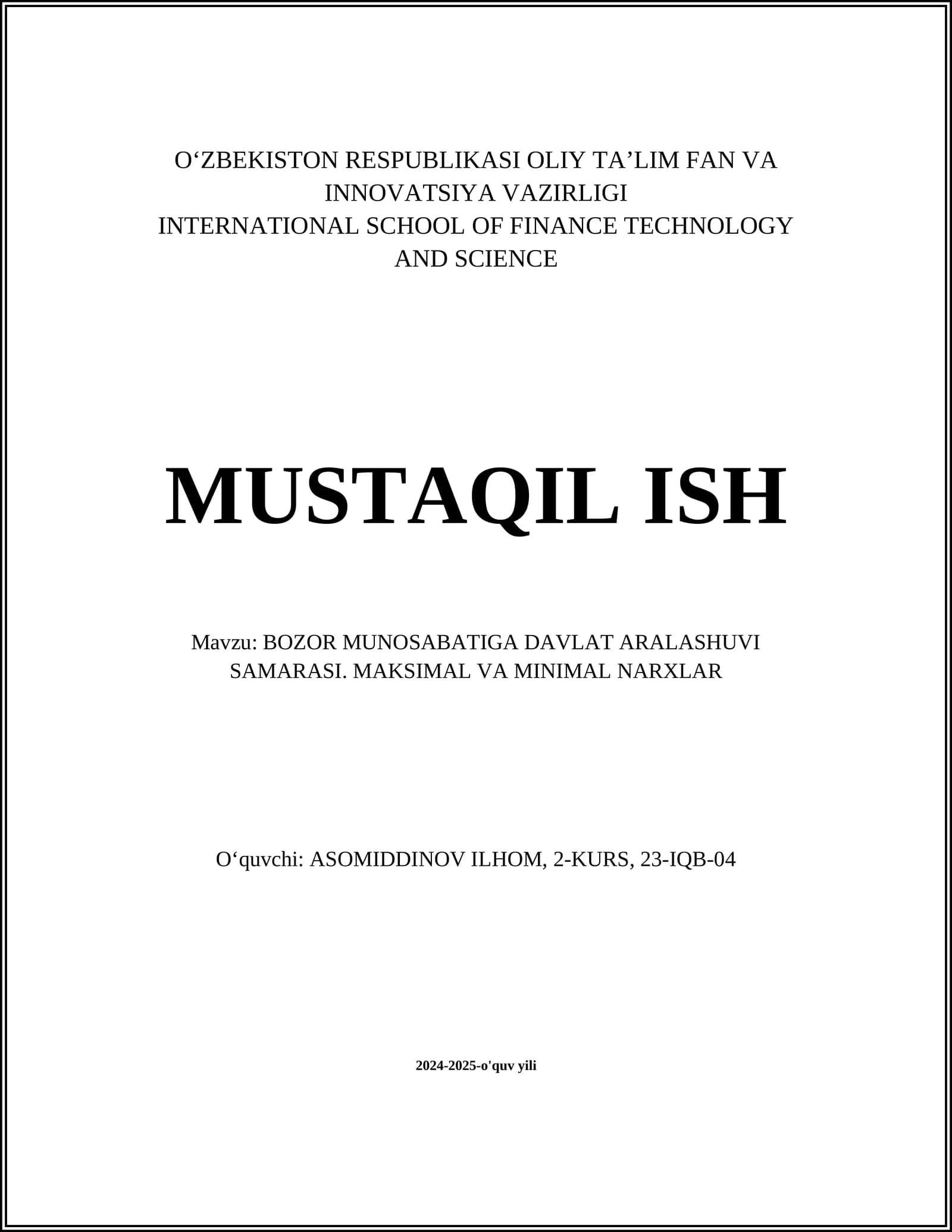 BOZOR MUNOSABATIGA DAVLAT ARALASHUVI SAMARASI. MAKSIMAL VA MINIMAL NARXLAR