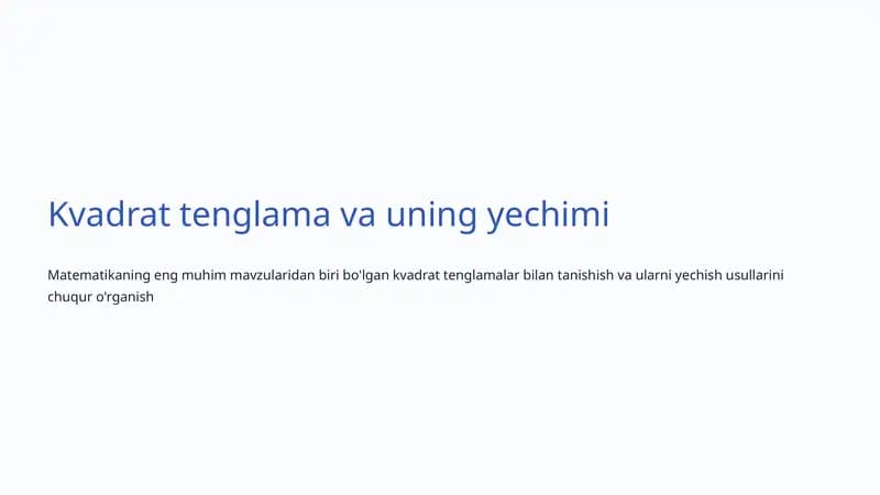 Kvadrat tenglama va uning yechimi