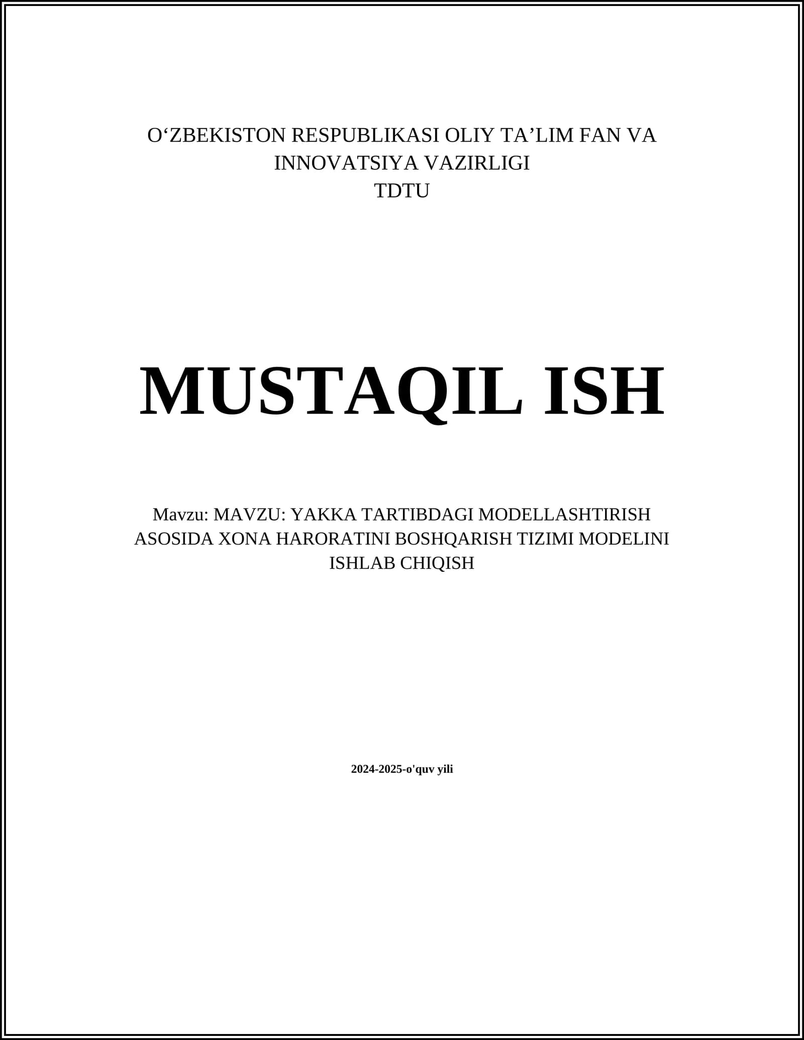 YAKKA TARTIBDAGI MODELLASHTIRISH ASOSIDA XONA HARORATINI BOSHQARISH TIZIMI MODELINI ISHLAB CHIQISH