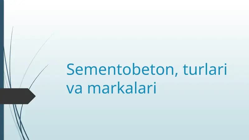 Sementobeton, turlari va markalari