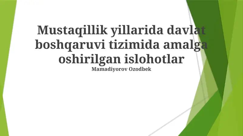 Davlat Boshqaruvi Tizimida Amalga Oshirilgan Islohotlar