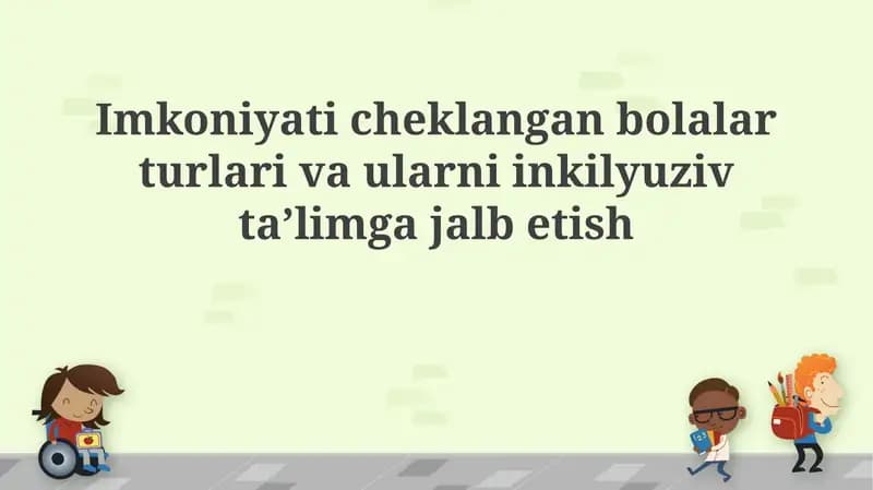 Nogiron bolalarning turlari