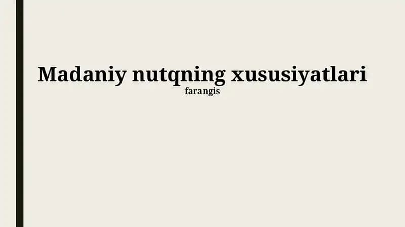 Madaniyatli nutqning ta'rifi
